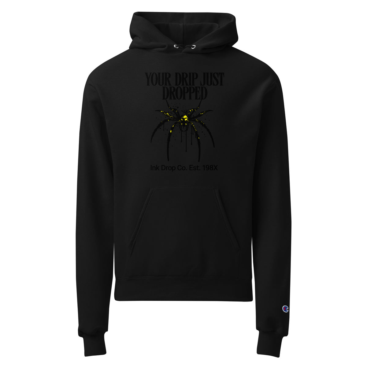 Black unisex graphic hoodie, front print with “YOUR DRIP JUST DROPPED” and spider graphic.