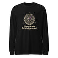 Black unisex long sleeve crewneck tee with compass-style graphic and slogan on chest