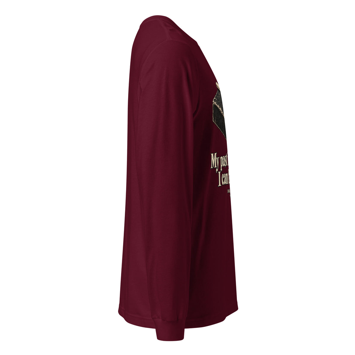 Unisex maroon long-sleeve crew tee with front quote graphic visible from side