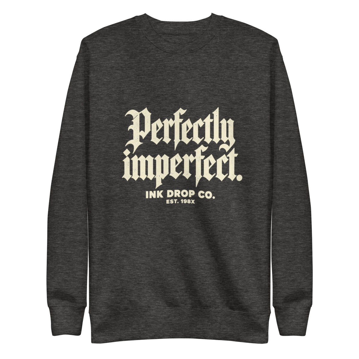 Unisex crewneck sweatshirt, charcoal heather, with gold typography graphic on the front