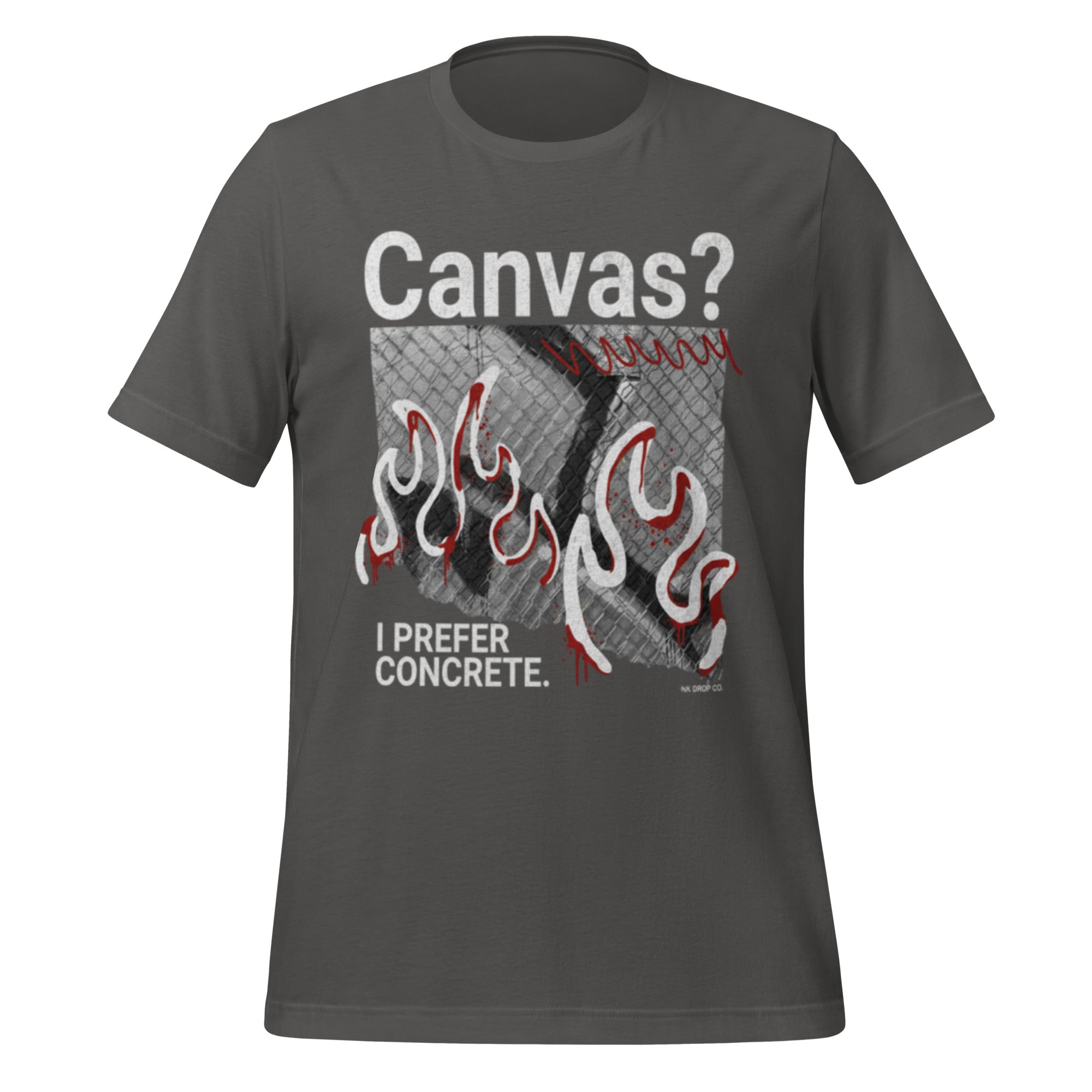 Unisex graphic T-shirt, asphalt front: Canvas? with flames; I Prefer Concrete text